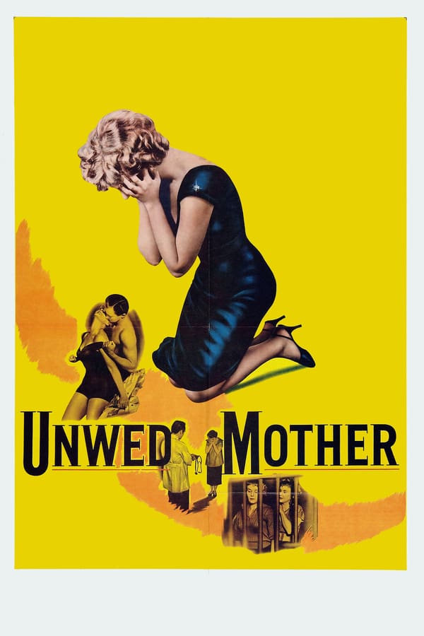 Cover of the movie Unwed Mother