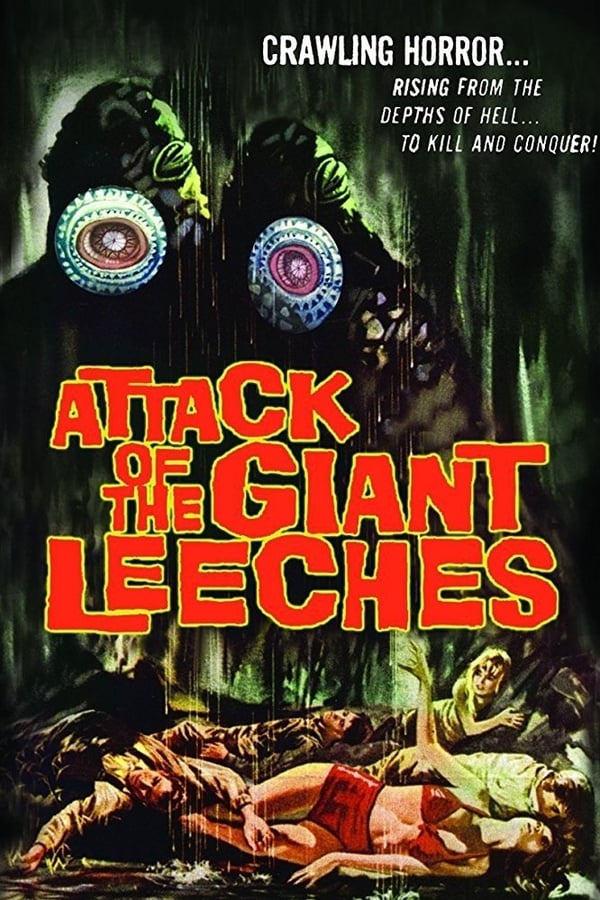 Cover of the movie Attack of the Giant Leeches