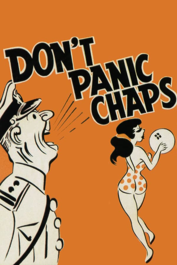 Cover of the movie Don't Panic Chaps!