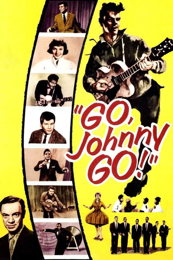 Cover of the movie Go, Johnny, Go!