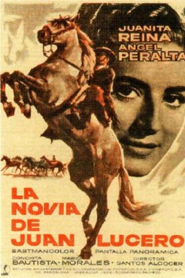 Cover of the movie La novia de Juan Lucero