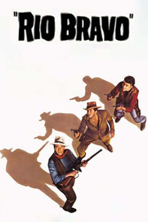 Cover of the movie Rio Bravo