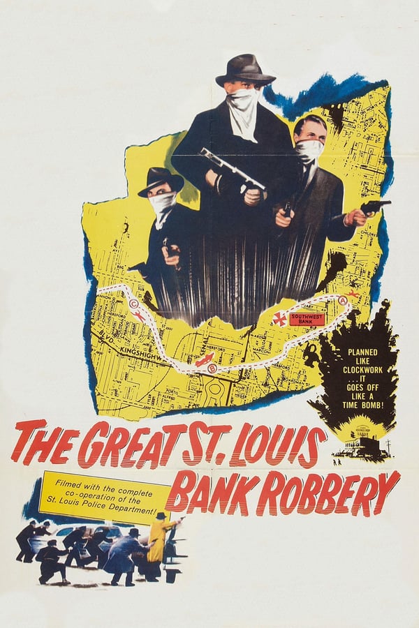 Cover of the movie The Great St. Louis Bank Robbery