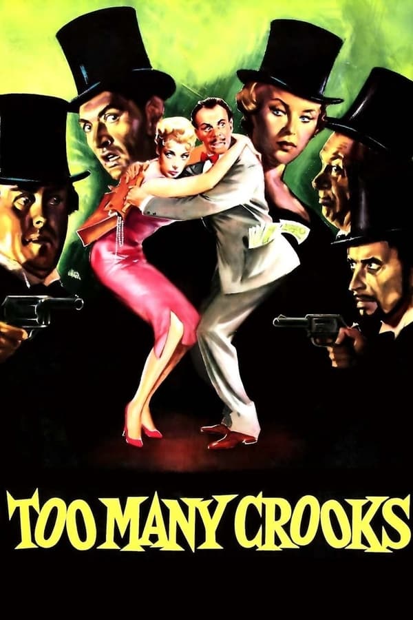 Cover of the movie Too Many Crooks