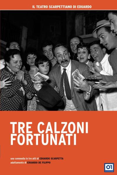 Cover of the movie Tre Calzoni Fortunati