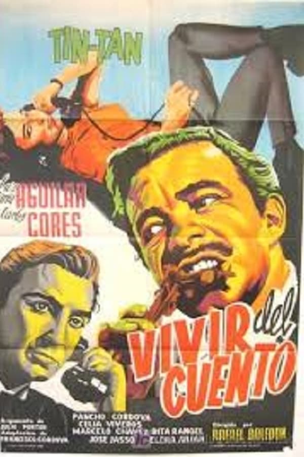 Cover of the movie Vivir del cuento