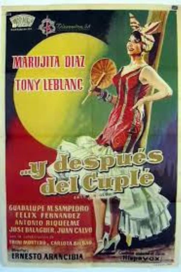 Cover of the movie …Y después del cuplé