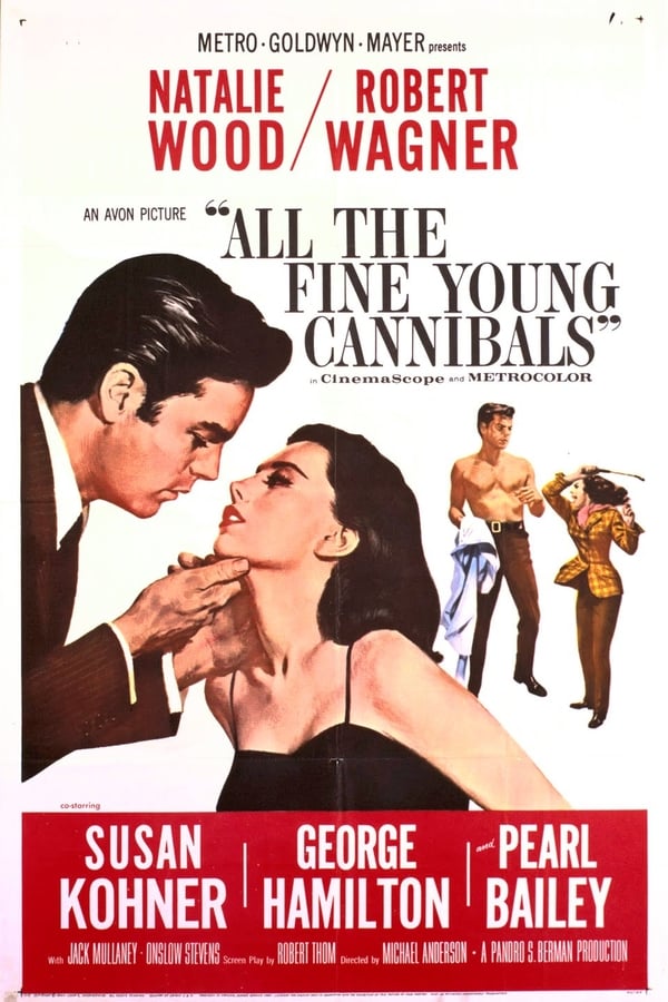 Cover of the movie All The Fine Young Cannibals