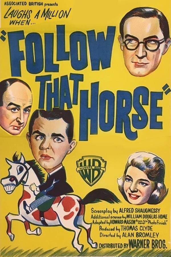 Cover of the movie Follow That Horse!
