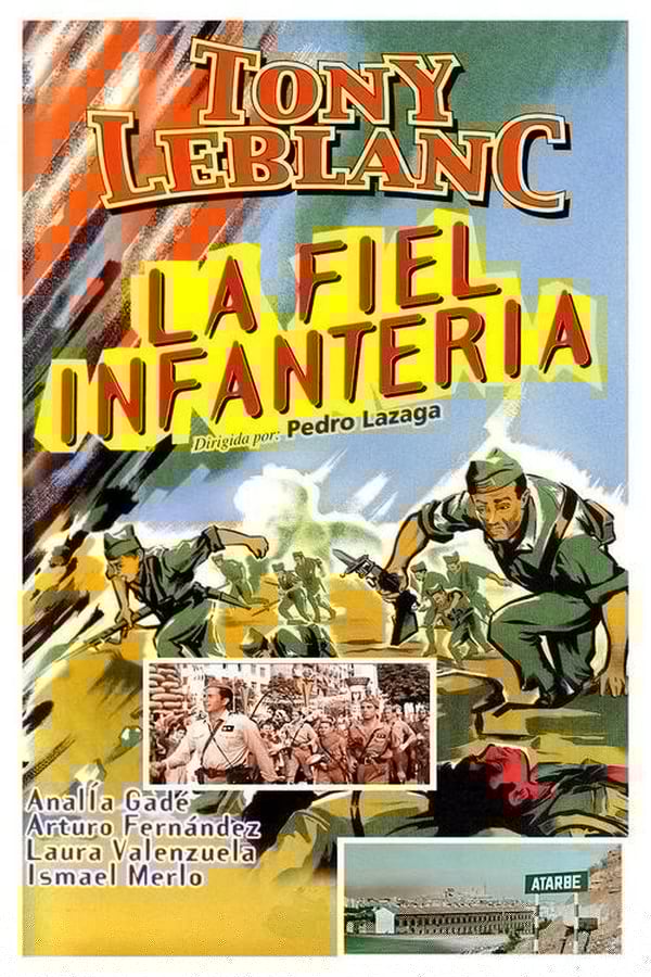 Cover of the movie La fiel infantería