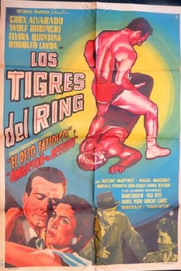 Cover of the movie Los tigres del ring