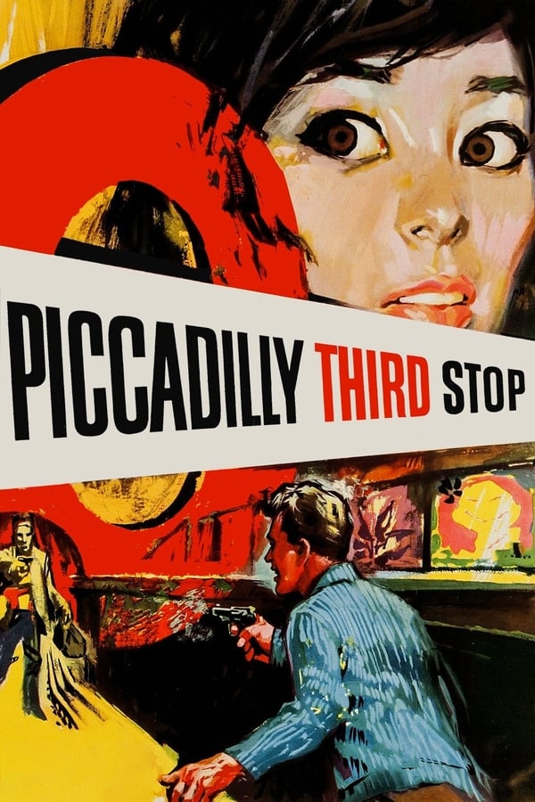 Cover of the movie Piccadilly Third Stop
