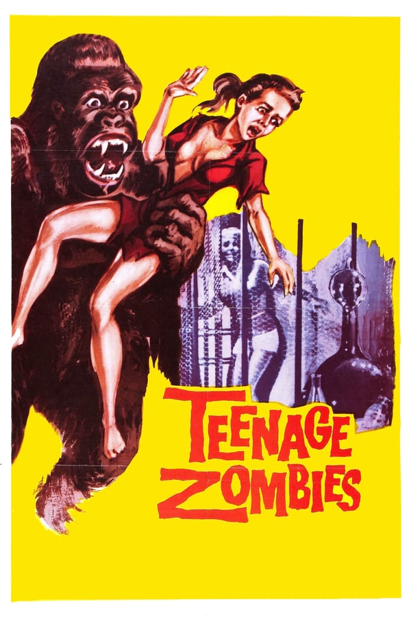 Cover of the movie Teenage Zombies