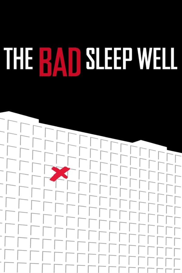 Cover of the movie The Bad Sleep Well