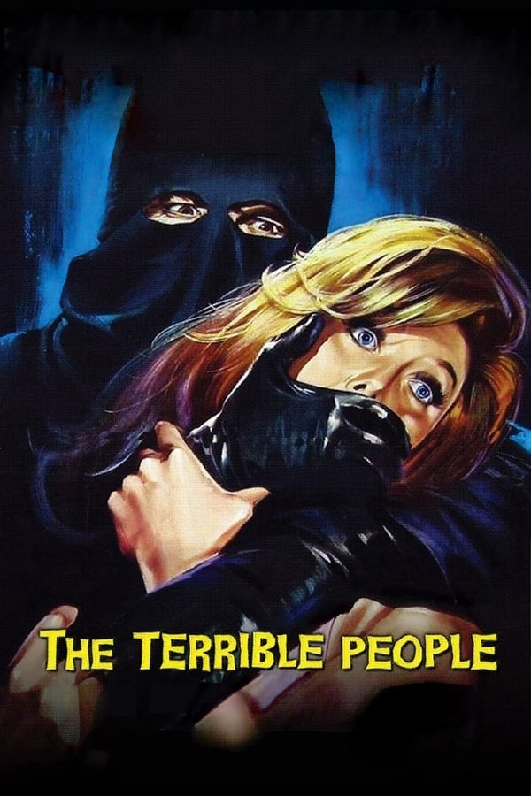 Cover of the movie The Terrible People