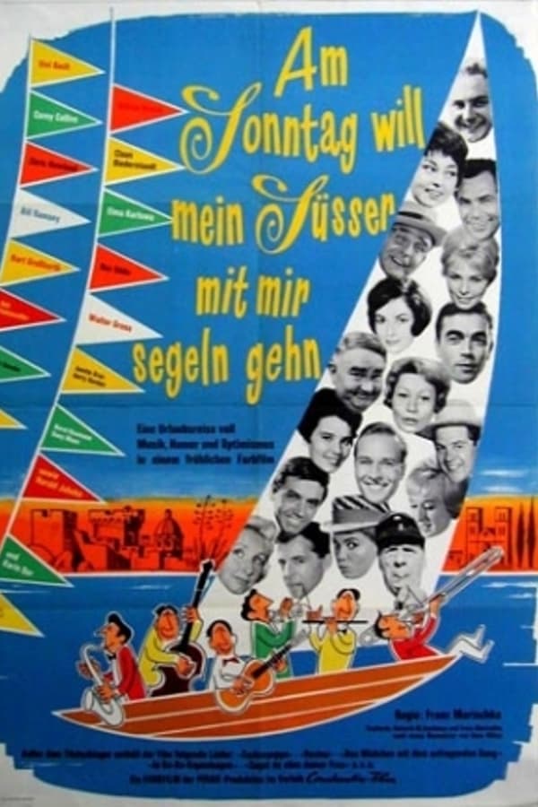 Cover of the movie Am Sonntag will mein Süßer mit mir segeln gehn