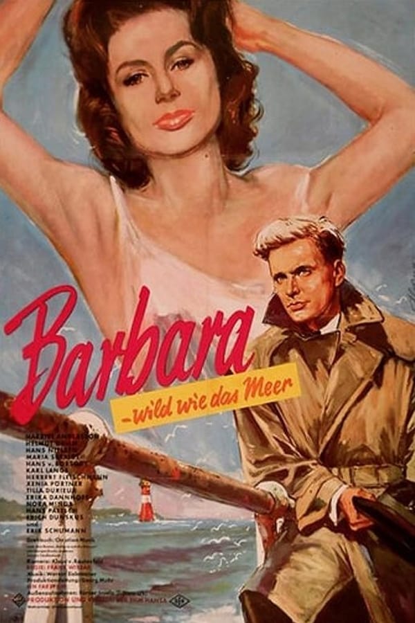 Cover of the movie Barbara - Wild wie das Meer