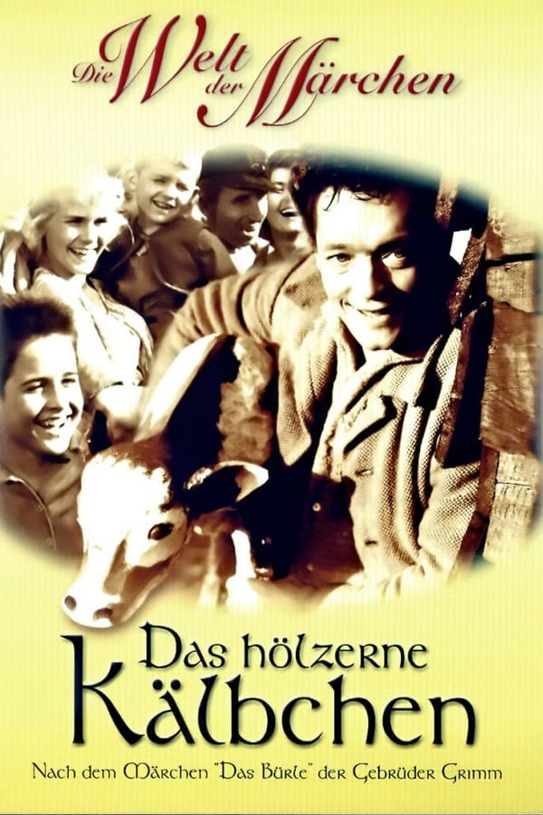 Cover of the movie Das hölzerne Kälbchen