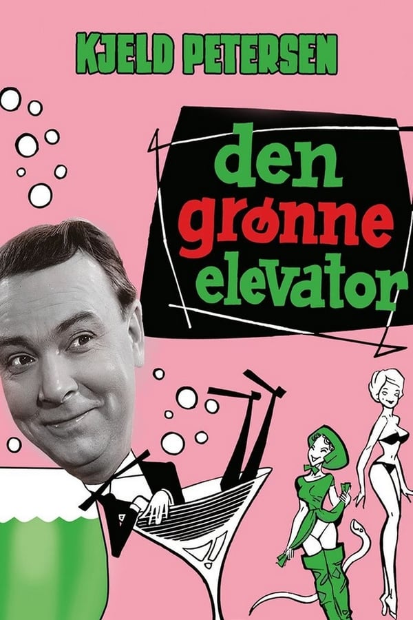 Cover of the movie Den grønne elevator