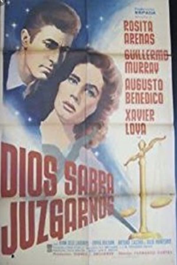 Cover of the movie Dios sabrá juzgarnos