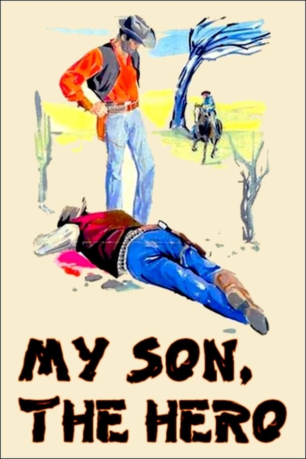 Cover of the movie My Son, the Hero