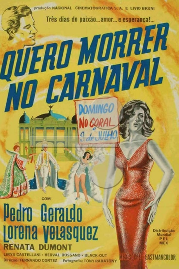 Cover of the movie Quiero morir en carnaval