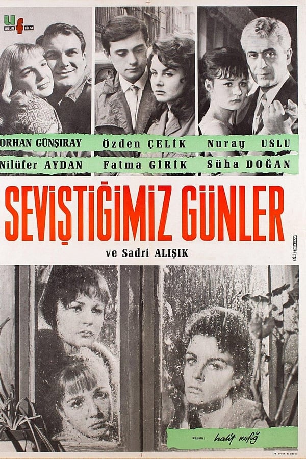 Cover of the movie Seviştiğimiz Günler