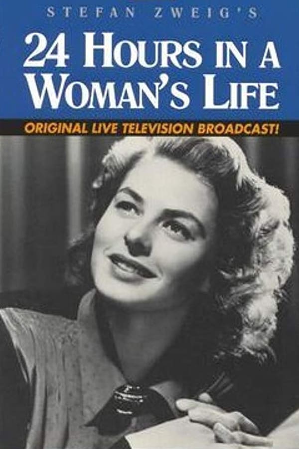 Cover of the movie Twenty-Four Hours in a Woman's Life
