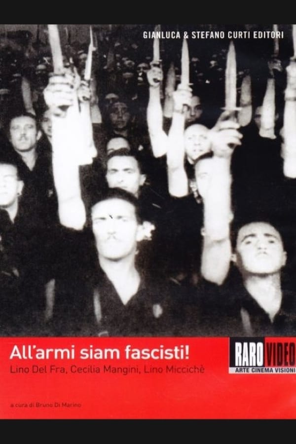 Cover of the movie All'armi siam fascisti!