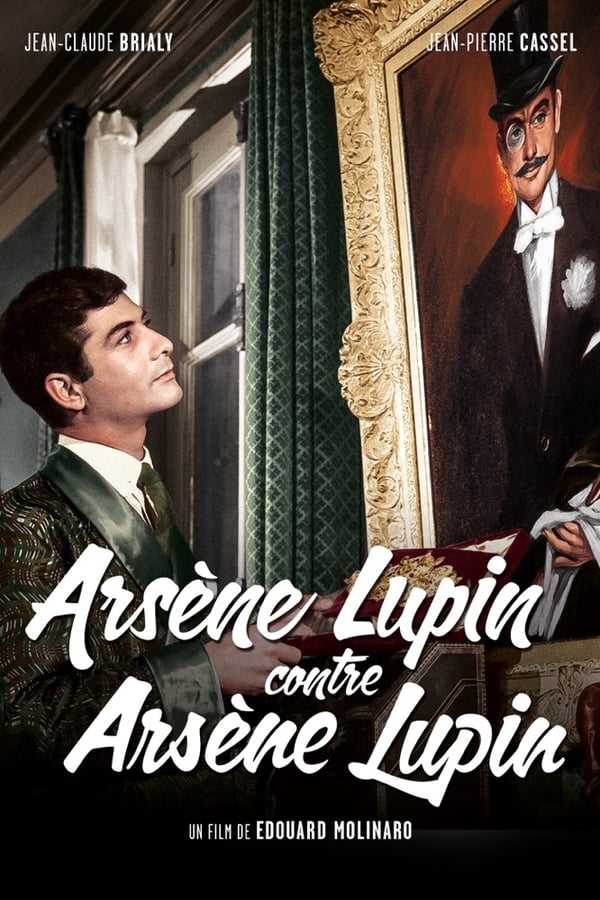 Cover of the movie Arsène Lupin contre Arsène Lupin