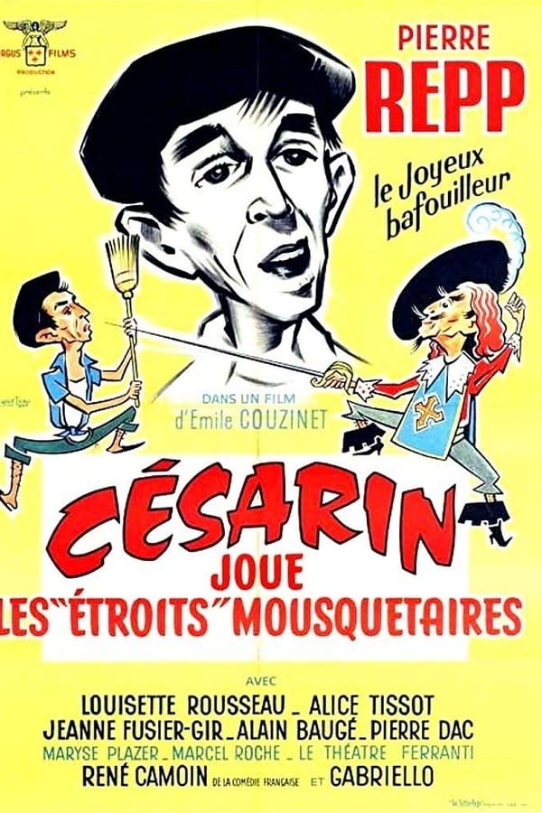 Cover of the movie Césarin joue les 'étroits' mousquetaires