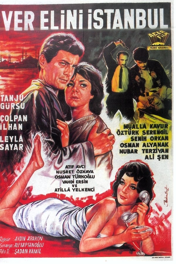 Cover of the movie Istanbul Give Me Your Hand