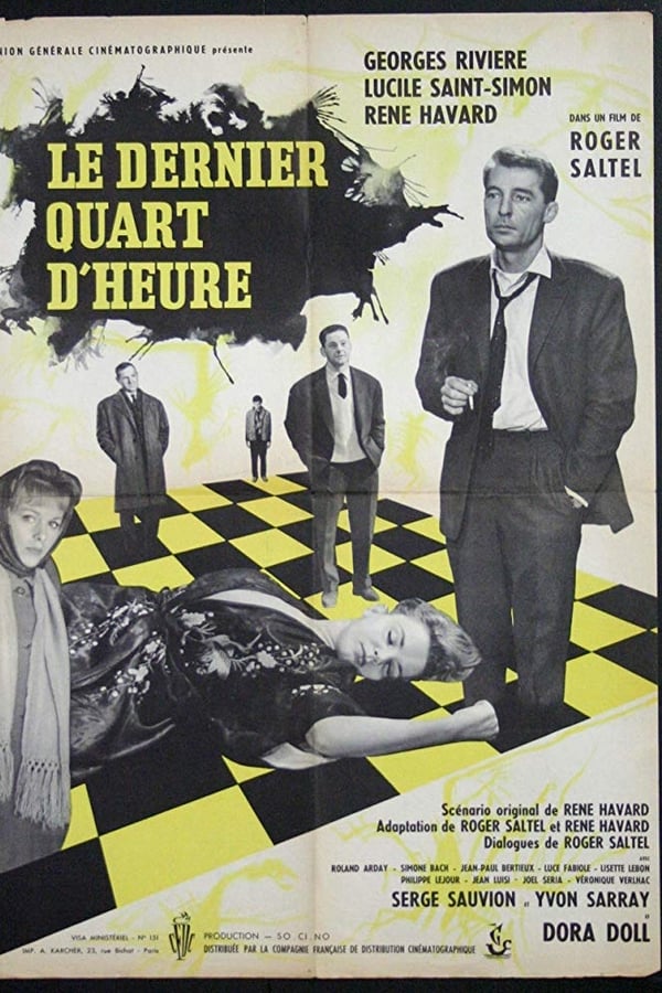 Cover of the movie Le dernier quart d'heure