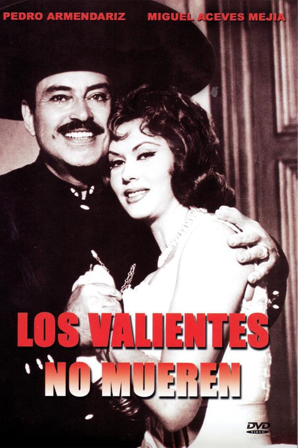 Cover of the movie Los valientes no mueren