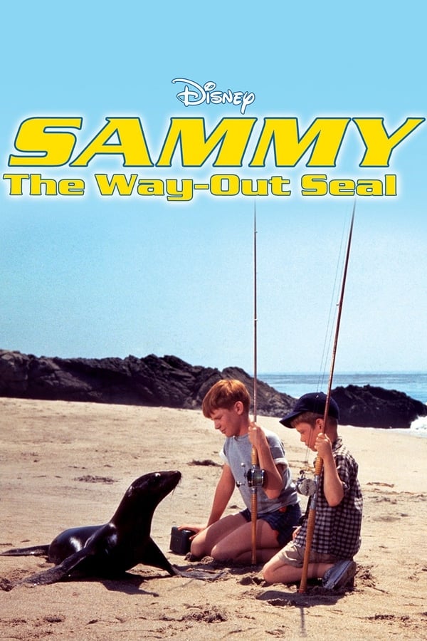 Cover of the movie Sammy, the Way-Out Seal
