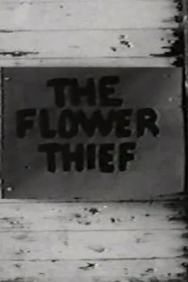 Cover of the movie The Flower Thief