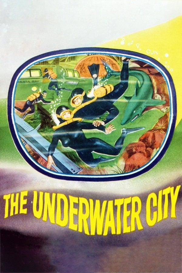 Cover of the movie The Underwater City