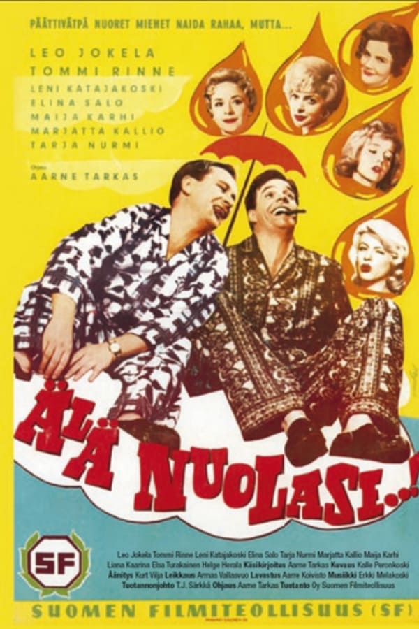 Cover of the movie Älä nuolase...