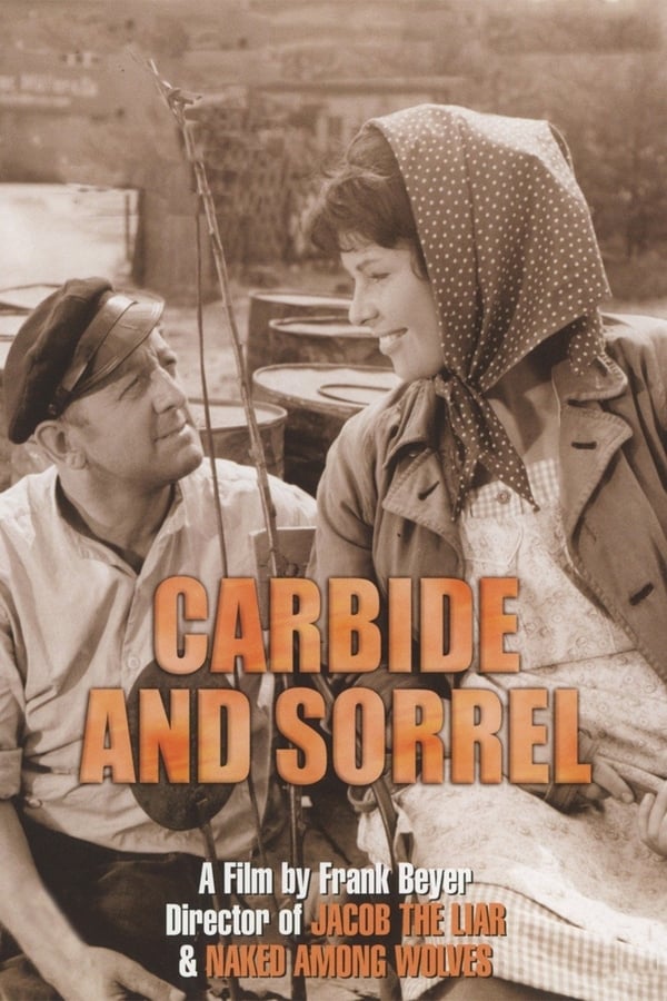 Cover of the movie Carbide and Sorrel