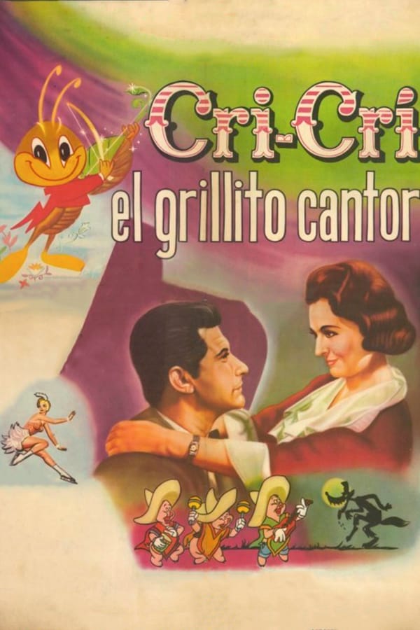 Cover of the movie Cri Cri el Grillito Cantor