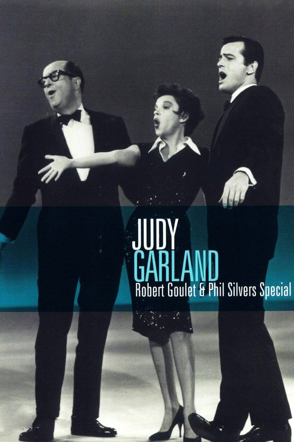 Cover of the movie Judy Garland, Robert Goulet & Phil Silvers Special