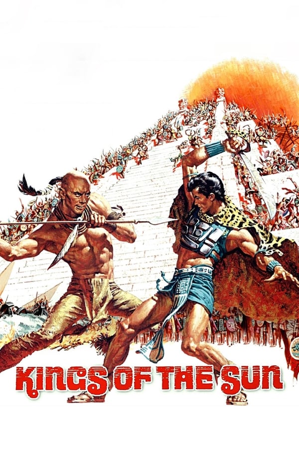 Cover of the movie Kings of the Sun
