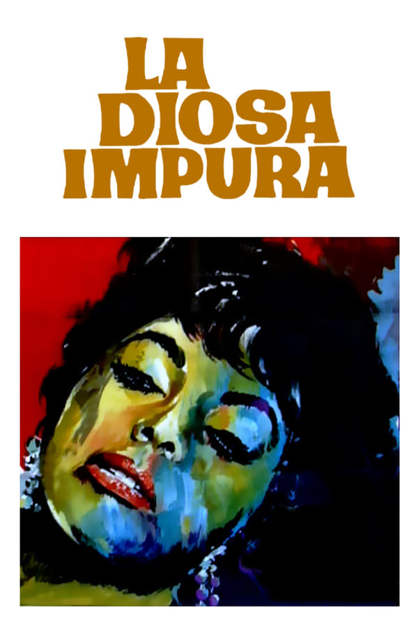 Cover of the movie La diosa impura