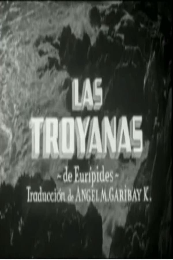 Cover of the movie Las Troyanas