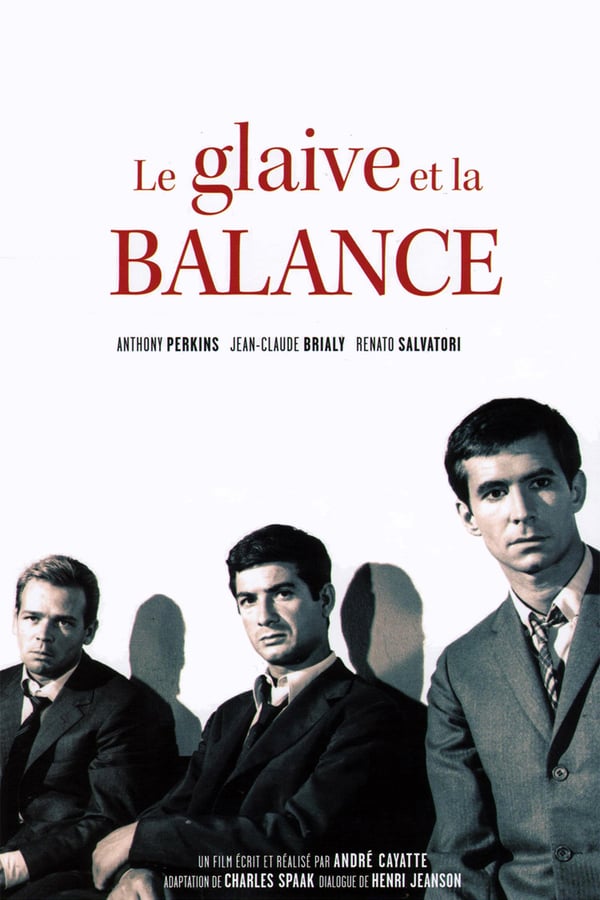 Cover of the movie Le glaive et la balance