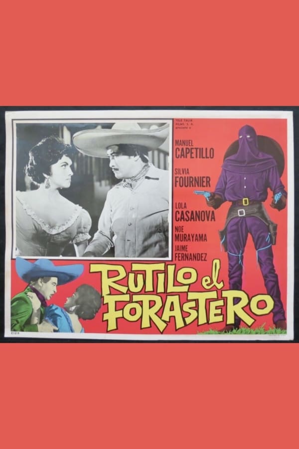 Cover of the movie Rutilo el forastero