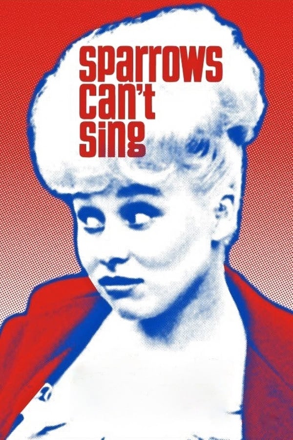 Cover of the movie Sparrows Can't Sing