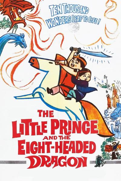 Cover of The Little Prince and the Eight-Headed Dragon