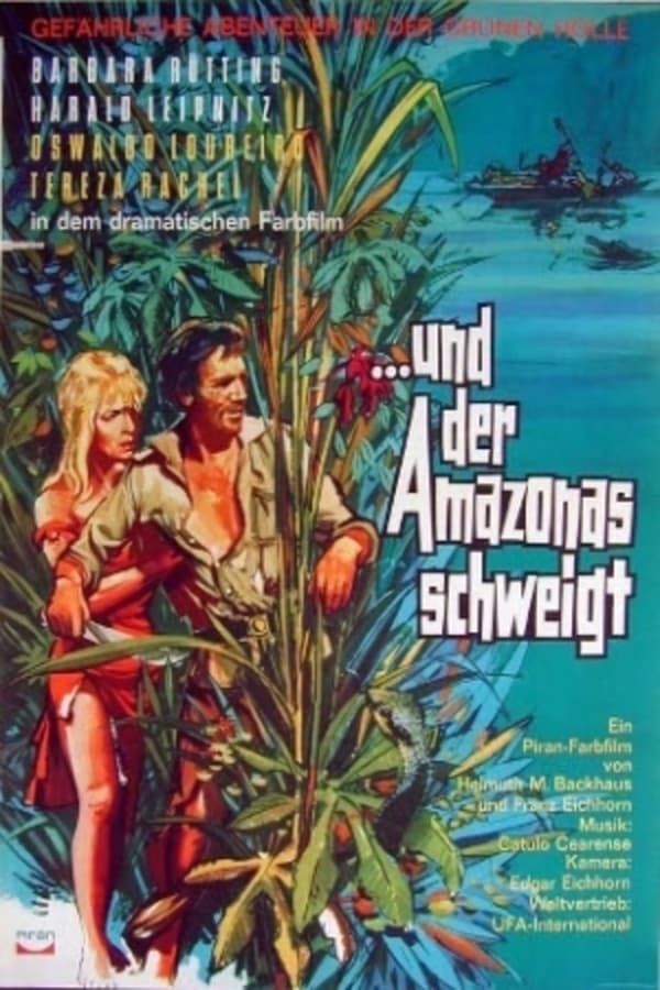 Cover of the movie Und der Amazonas schweigt