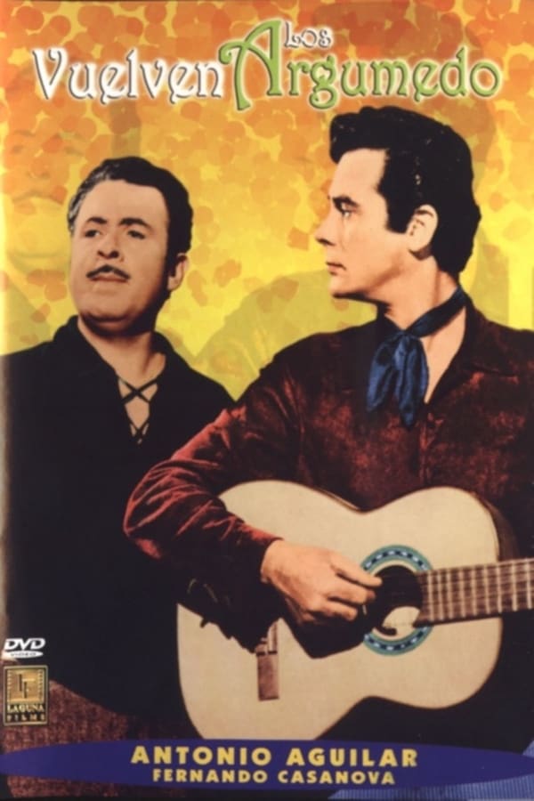 Cover of the movie Vuelven los Argumedo